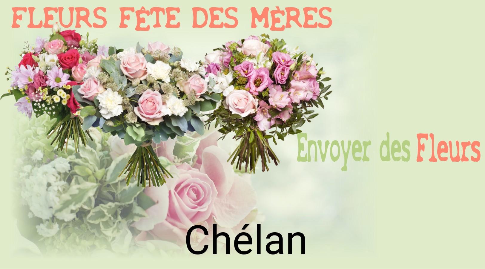 Bouquet de Fête des Mères livré à Chélan
